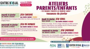 Ateliers « parents – enfants » au Centre Social de Tarascon sur Ariège: pour une éducation en commun